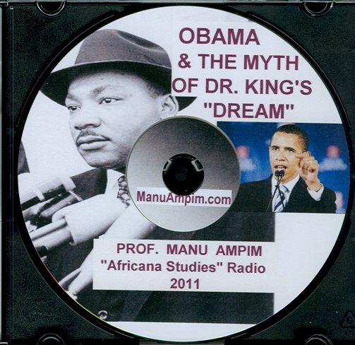 CD - Obama & the Myth of Dr. King's "Dream" (CD020)